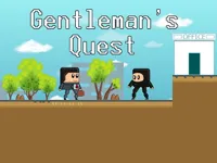 Gentlemans Quest