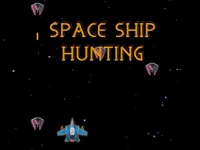 image SPACE SHIP HUNTING