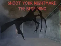 image Shoot Your Nightmare: The Beginning