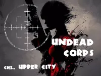 image Undead Corps - CH2. Upper City